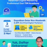 Pelatihan Digital Marketing Bersertifikat BNSP – Raih Gelar Non Akademik C.DM dari TIM Academy
