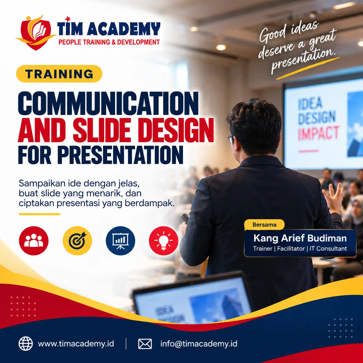 Communication and Slide Design for Presentation: Membangun Presentasi yang Jelas, Menarik, dan Berdampak