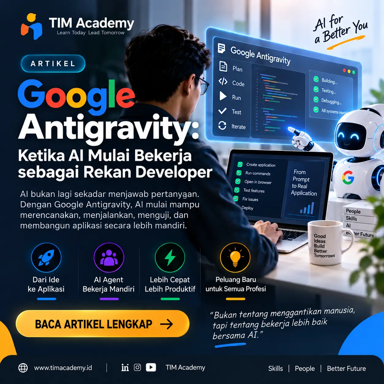 Google Antigravity: Ketika AI Mulai Bekerja sebagai Rekan Developer
